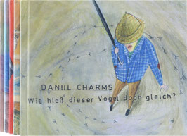 Charms, Daniil - Absurde Geschichten