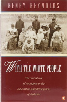 Reynolds, Henry - With the White People