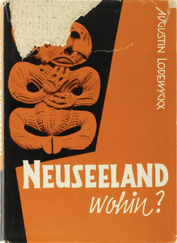 Lodewyckx, Augustin - Neuseeland wohin?
