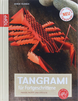 Täubner, Armin - Tangrami für Fortgeschrittene