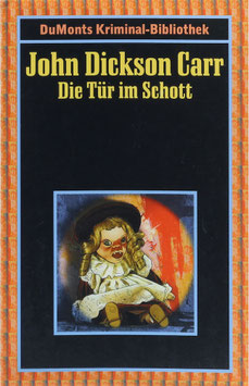 Carr, John Dickson - Die Tür im Schott