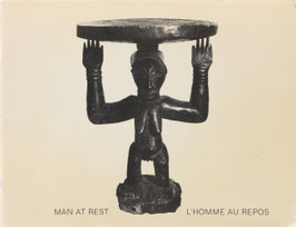Dagan, Esther A. - Man at Rest / L'Homme au Repos - Stools, Chairs, Thrones, Foot-Rests, Back-Rests, Benches / Sièges et Meubles de Repos