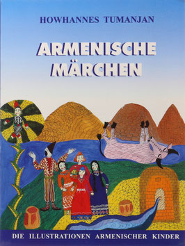 Tumanjan, Howhannes - Armenische Märchen