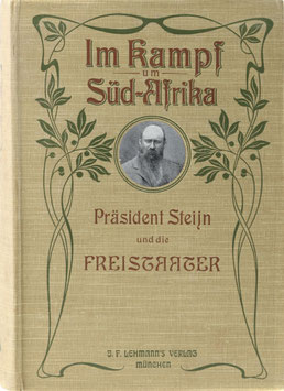 Rompel, Frederik - Präsident Steijn - Ein Lebensbild