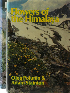 Polunin, Oleg und Stainton, Adam - Flowers of the Himalaya