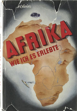 Anstein, Hans - Afrika wie ich es erlebte