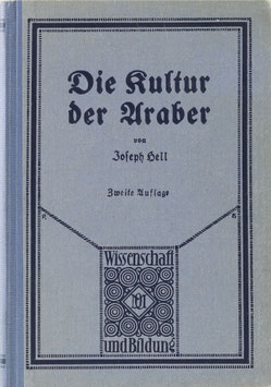 Hell, Joseph - Die Kultur der Araber