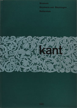 Kant - De kant-collectie van het Museum Boymans-van Beuningen