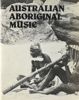 Isaacs, Jennifer (Hrsg.) - Australian Aboriginal Music