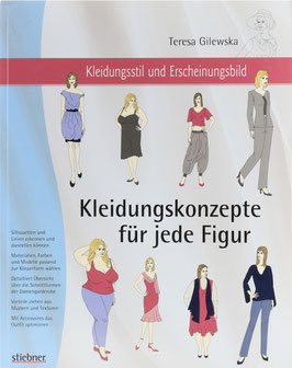 Gilewska, Teresa - Kleidungsstil und Erscheinungsbild - Kleidungskonzepte für jede Figur