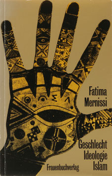 Mernissi, Fatima - Geschlecht, Ideologie, Islam