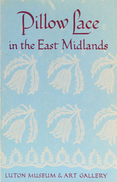 Freeman, Charles - Pillow Lace in the East Midlands