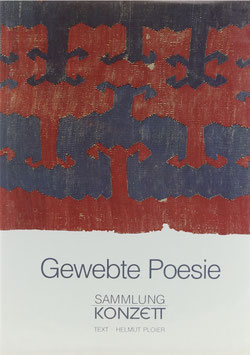 Ploier, Helmut - Gewebte Poesie - Frühe anatolische Kelims