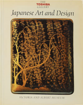 Earle, Joe (Hrsg.) - Japanese Art and Design - The Toshiba Gallery
