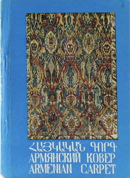 Ghazarian, Manya - Armenian Carpet . A bibliography