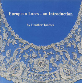 Toomer, Heather - European Laces - an Introduction