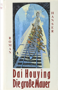 Dai Houying - Die große Mauer