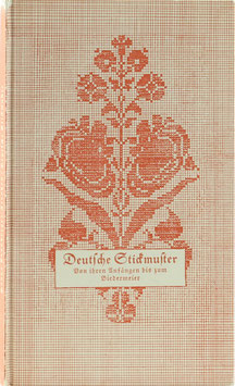 Kronberger-Frentzen, Hanna - Deutsche Stickmuster - Von ihren Anfängen bis zum Biedermeier