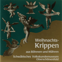 Giebel, Gert, Lang, Willi und Winkler, Karla - Krippen aus Böhmen und Mähren - Textbearbeitung nach Alfred Karasek und Josef Lanz: "Krippenkunst in Böhmen und Mähren vom Frühbarock bis zur Gegenwart"