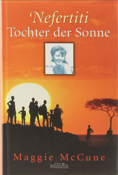 McCune, Maggie - Nefertiti - Tochter der Sonne
