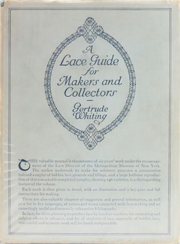 Whiting, Gertrude - A Lace Guide for Makers and Collectors with Bibliography and Five-Language Nomenclature
