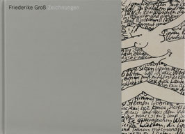 Groß, Friederike - Zeichnungen