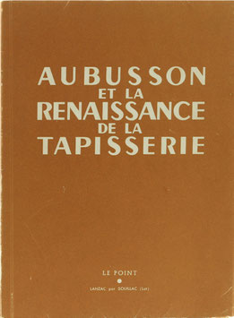 Aubusson et la Renaissance de la Tapisserie