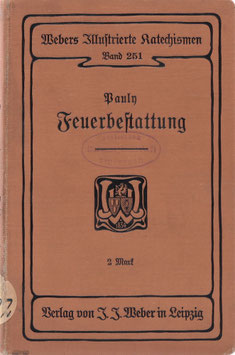 Pauly, M. - Die Feuerbestattung