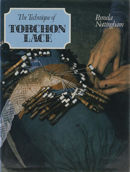 Nottingham, Pamela - The Technique of Torchon Lace