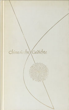Klabund - Chinesische Gedichte - Nachdichtungen