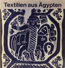 Peter, Irmgard - Textilien aus Ägypten im Museum Rietberg Zürich - Beschreibender Katalog