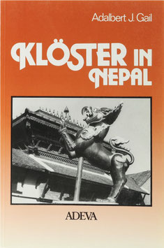 Gail, Adalbert J. - Klöster in Nepal - Ikonographie buddhistischer Klöster im Kathmandutal
