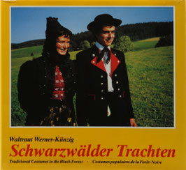 Werner-Künzig, Waltraut - Schwarzwälder Trachten - Traditional Costumes in the Black Forest - Costumes populaires de la Forêt-Noire