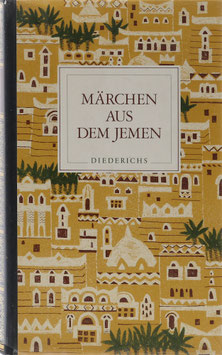 Märchen aus dem Jemen - Mythen und Märchen aus dem Reich von Saba