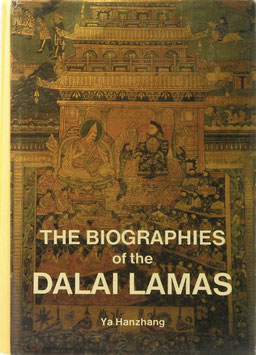 Ya Hanzhang - The Biographies of the Dalai Lamas