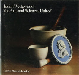 Josiah Wedgwood: 'the Arts and Sciences United' - An exibition of Josiah Wedgwood's correspondence, experiment books and the ceramic products he developed and manufactured