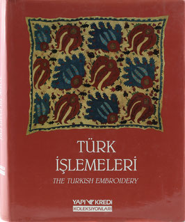 Türk Islemeleri - The Turkish Embroidery