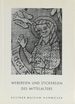 Grönwoldt, Ruth (Bearb.) - Textilien I - Webereien und Stickereien des Mittelalters