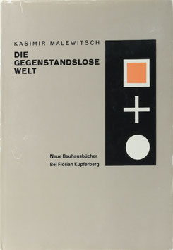 Malewitsch, Kasimir - Die gegenstandslose Welt