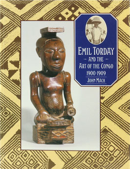 Mack, John - Emil Torday and the Art of the Congo 1900-1909