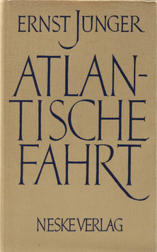 Jünger, Ernst - Atlantische Fahrt
