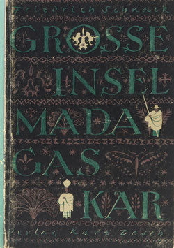 Schnack, Friedrich - Große Insel Madagaskar