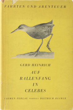 Heinrich, Gerd - Auf Rallenfang in Celebes