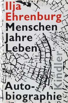 Ehrenburg, Ilja - Menschen, Jahre, Leben - Autobiographie