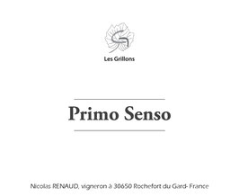 2019 Vin de France Rouge "Primo Senso" - Clos des Grillons