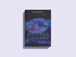 Origines tome 2 : La première pluie