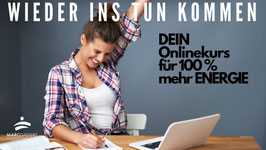 Online Learning Kurs "Wieder ins Tun kommen"