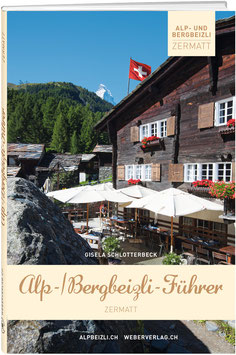 Alp- und Bergbeizli-Führer Zermatt