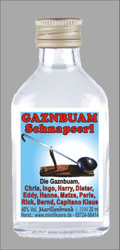 Gaznbuam Schnapserl