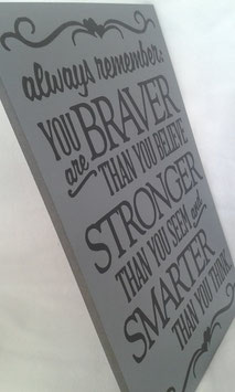 Tekstbord 'Braver'